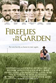 ดูหนังออนไลน์ฟรี Fireflies in the Garden (2008)  ปาฏิหาริย์สายใยรัก
