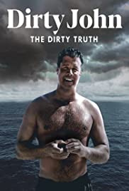 ดูหนังออนไลน์ Dirty John The Dirty Truth (2019)  ความจริงเบื้องหลัง รักร้ายกลายเลือด (ซับไทย)