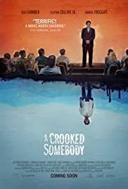 ดูหนังออนไลน์ A Crooked Somebody (2017) คนเกรียน
