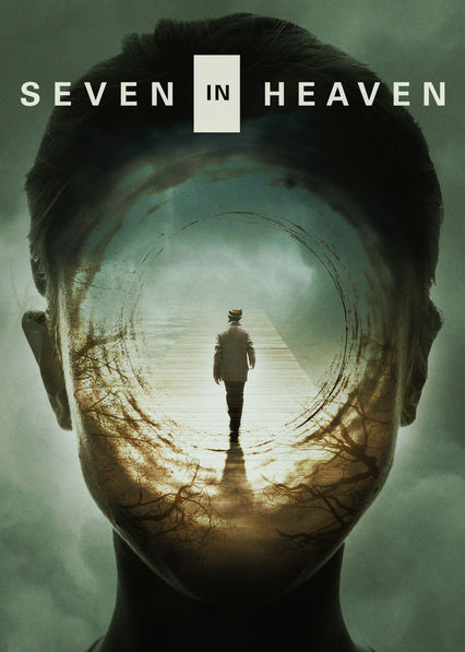 ดูหนังออนไลน์ฟรี Seven in Heaven (2018)