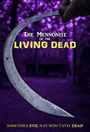 ดูหนังออนไลน์ The Mennonite of the Living Dead (2019) เดอะ แมนเนอไนท์ ออฟ เดอะ ลิวิ้งค์ เดด 	(ซาวด์ แทร็ค)