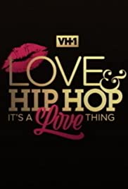 ดูหนังออนไลน์ Love & Hip Hop- Its a Love Thing (2021) (ซาวด์แทร็ก)